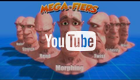 Mega-Fiers